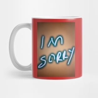 Sorry Mug